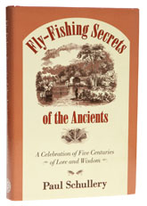 Fly Fishing Secrets of the Ancients